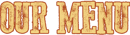 Our Menu